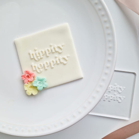 Easter 'Hippity hoppity' fondant embosser (cookie stamp)